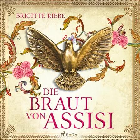 Die Braut von Assisi af Brigitte Riebe