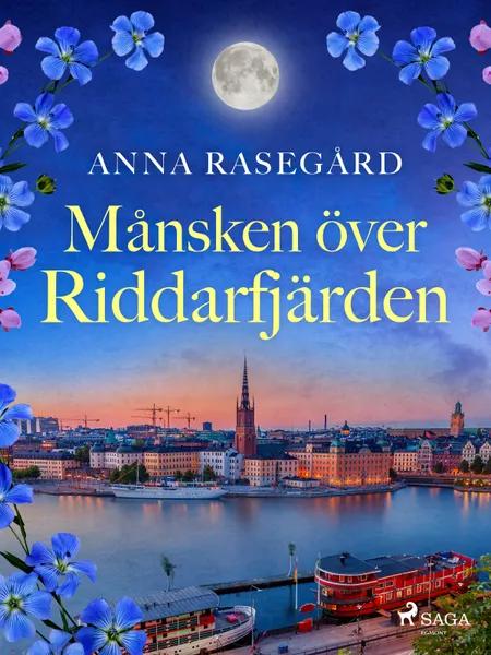 Månsken över Riddarfjärden af Anna Rasegård
