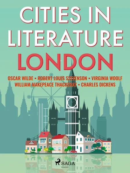 Cities in Literature: London af Oscar Wilde