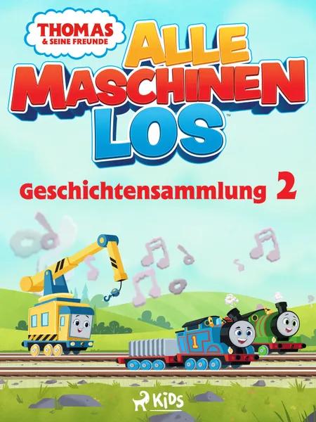 Thomas und seine Freunde - Alle Maschinen los - Geschichtensammlung 2 af Mattel