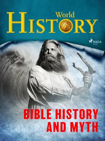 Bible History and Myth af World History