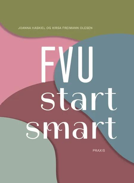 FVU start smart af Kirsa Freimann Olesen