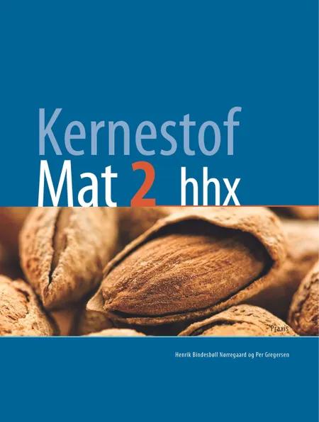 Kernestof Mat2, hhx af Per Gregersen