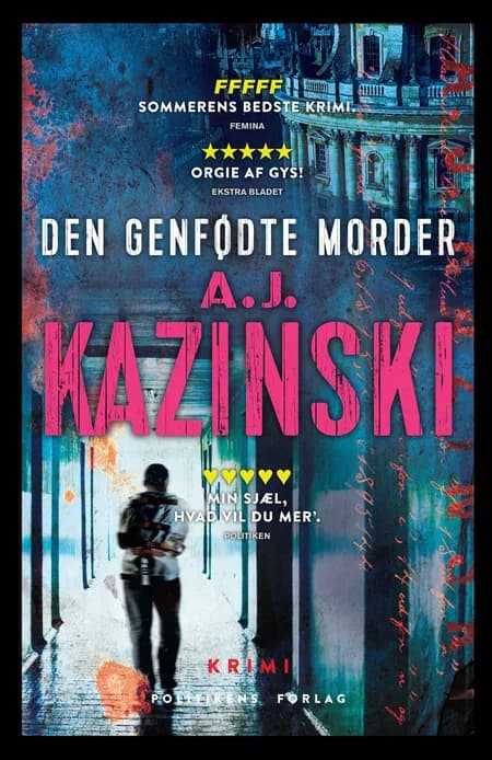 Den genfødte morder af A. J. Kazinski