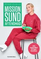 Mission sund aftensmad af Michelle Kristensen