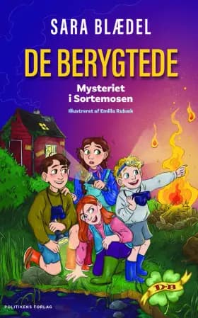 De berygtede, Mysteriet i Sortemosen af Sara Blædel