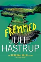 Fremmed af Julie Hastrup