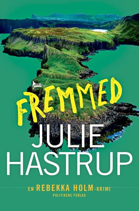 Fremmed af Julie Hastrup