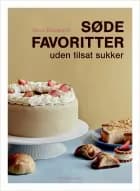 Søde favoritter uden tilsat sukker af Iben Devantie