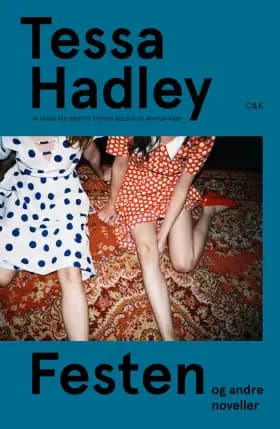 Festen & andre noveller af Tessa Hadley
