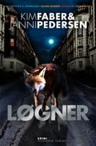 Løgner af Kim Faber og Janni Pedersen