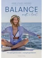 Balance midt i livet af Anne Louise Hassing og Marie-Louise Truelsen