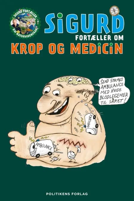 Sigurd fortæller om krop og medicin af Sigurd Barrett
