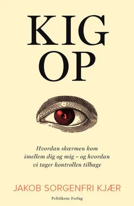 Kig op af Jakob Sorgenfri Kjær