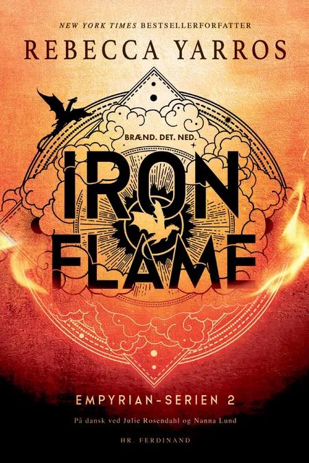 Iron Flame - Brænd. Det. Ned. af Rebecca Yarros