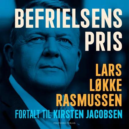Befrielsens pris af Lars Løkke Rasmussen