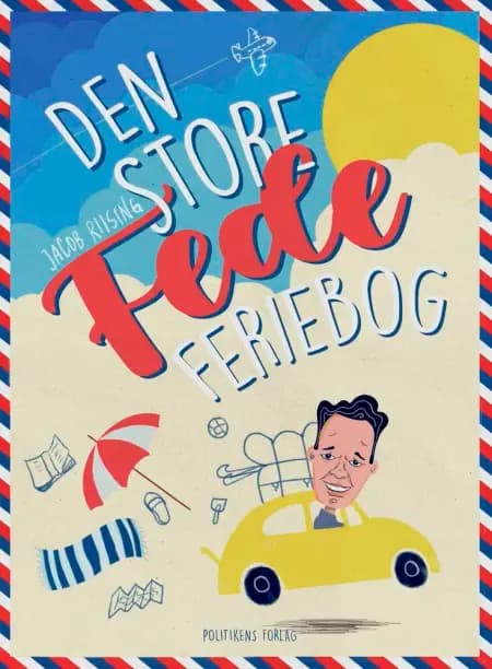 Den store fede feriebog af Jacob Riising
