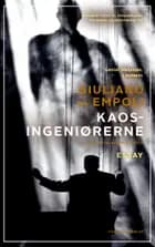 Kaosingeniørerne af Giuliano da Empoli