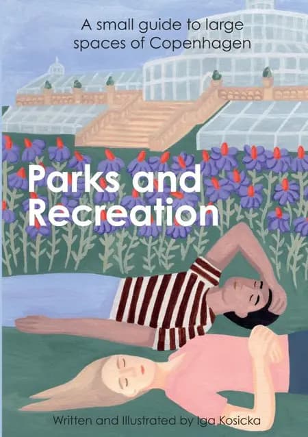 Parks and Recreation af Iga Kosicka