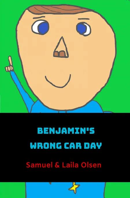 Benjamin's Wrong Car Day af Laila Olsen