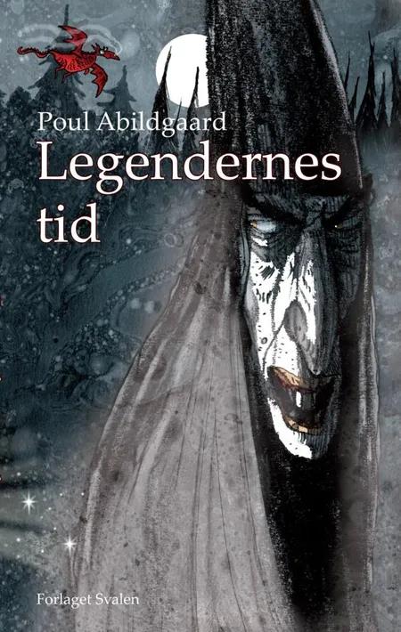 Legendernes tid af Poul Abildgaard