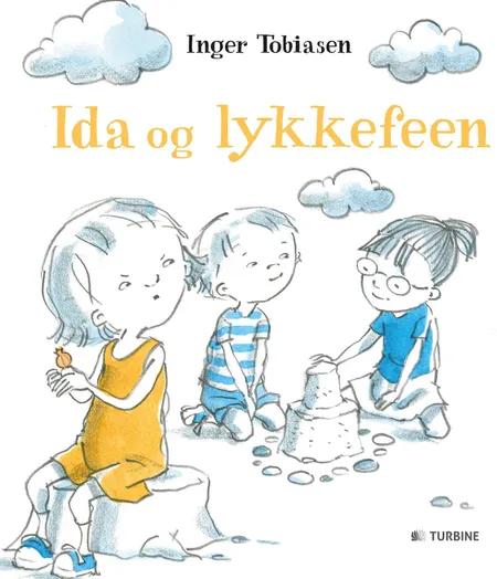 Ida og lykkefeen af Inger Tobiasen