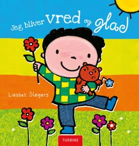 Jeg bliver vred og glad af Liesbet Slegers