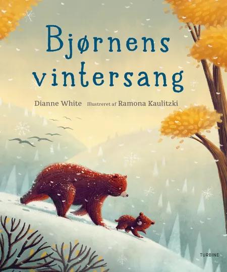 Bjørnens vintersang af Dianne White