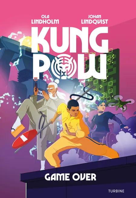 Kung Pow - Game over af Ola Lindholm