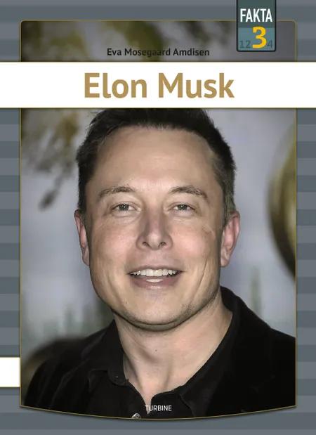 Elon Musk af Eva Mosegaard Amdisen