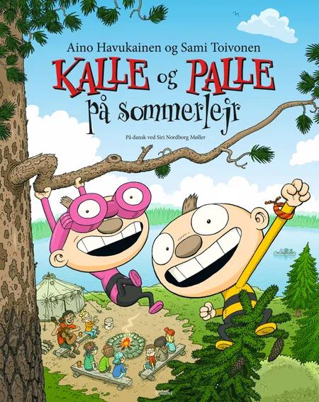 Kalle og Palle på sommerlejr af Aino Havukainen
