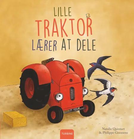 Lille Traktor lærer at dele af Natalie Quintart
