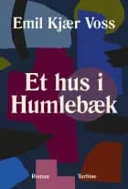 Et hus i Humlebæk af Emil Kjær Voss