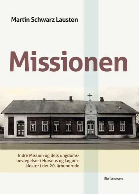 Missionen af Martin Schwarz Lausten
