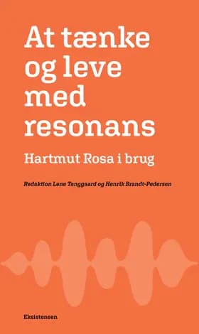 At tænke og leve med resonans af Lene Tanggaard