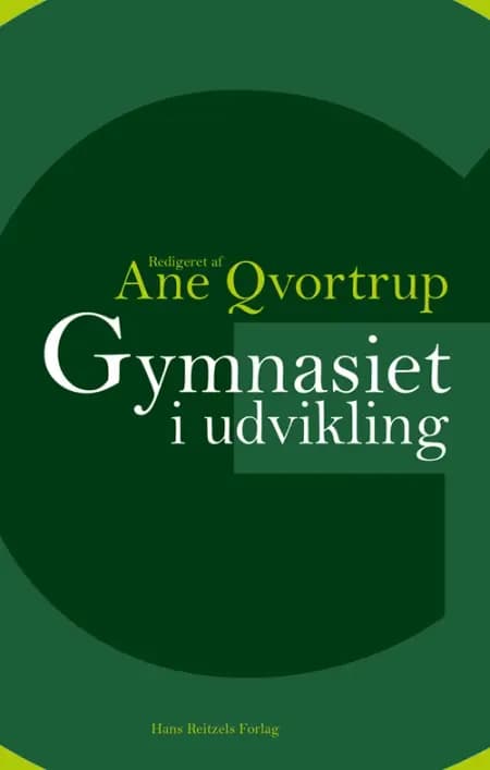 Gymnasiet i udvikling af Ane Qvortrup