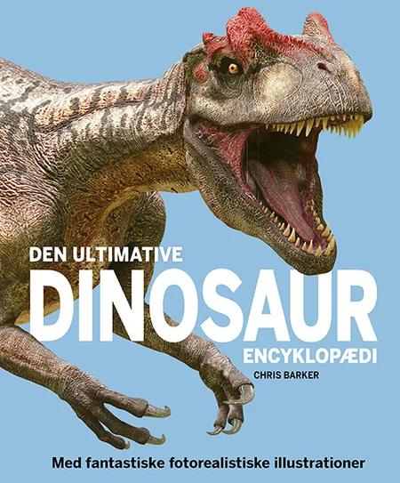 Den ultimative dinosaur-encyklopædi af Chris Barker