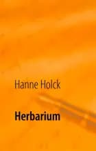 Herbarium af Hanne Holck