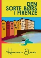 Den sorte børs i Firenze af Hanne Elmer