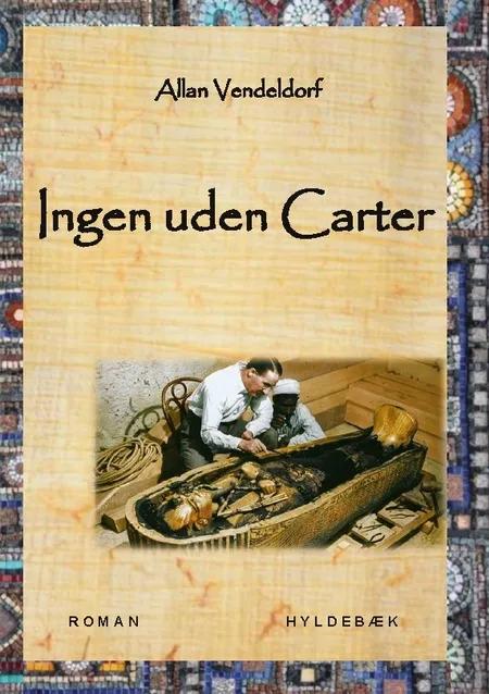 Ingen uden Carter af Allan Vendeldorf