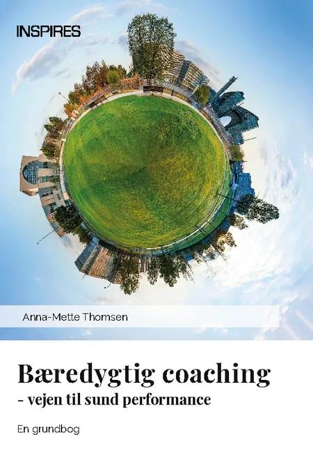 Bæredygtig coaching af Anna-Mette Thomsen
