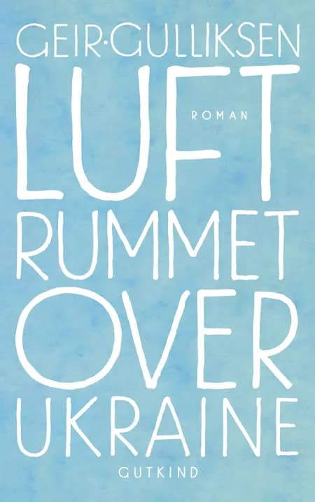 Luftrummet over Ukraine af Geir Gulliksen