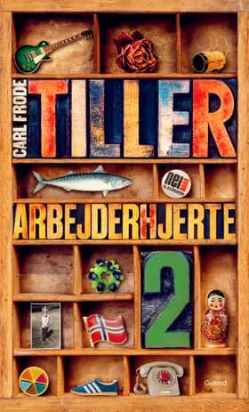 Arbejderhjerte 2 af Carl Frode Tiller