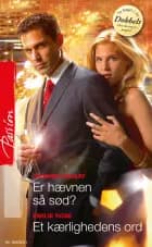 Er hævnen så sød? / Et kærlighedens ord af Yvonne Lindsay og Emilie Rose