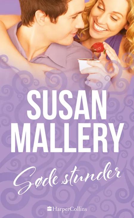 Søde stunder af Susan Mallery