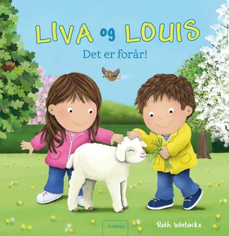 Liva og Louis - Det er forår! af Ruth Wielockx