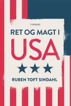 Ret og magt i USA af Ruben Toft Sindahl