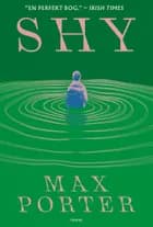 Shy af Max Porter