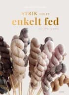Strik med ét enkelt fed af Mette Hvitved