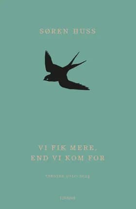 Vi fik mere, end vi kom for af Søren Huss